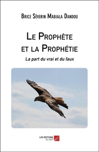 Picture of Le Prophète et la Prophétie