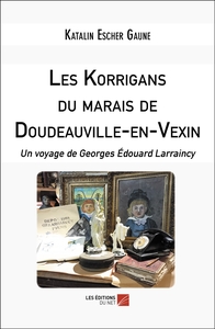 Image de Les Korrigans du marais de Doudeauville-en-Vexin