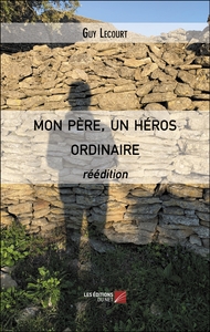 Picture of Mon père, un héros ordinaire