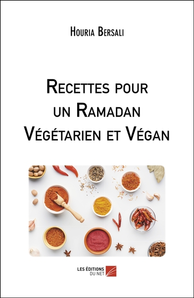 Image de Recettes pour un Ramadan Végétarien et Végan