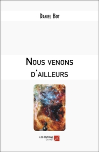 Picture of Nous venons d'ailleurs