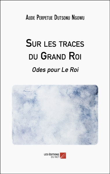 Picture of Sur les traces du Grand Roi