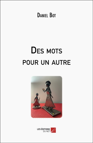 Image de Des mots pour un autre