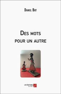 Image de Des mots pour un autre