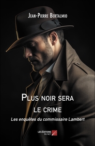 Image de Plus noir sera le crime