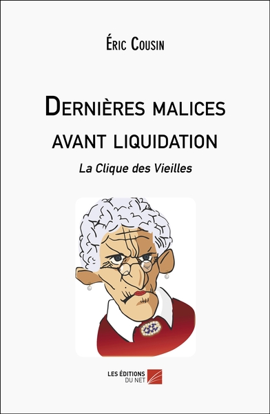 Picture of Dernières malices avant liquidation