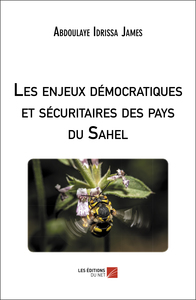 Picture of Les enjeux démocratiques et sécuritaires des pays du Sahel