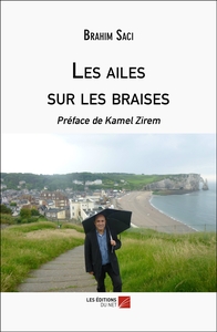 Picture of Les ailes sur les braises