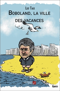 Picture of Boboland, la ville des vacances