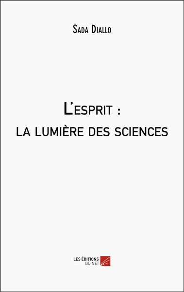 Picture of L'esprit : La lumière des sciences