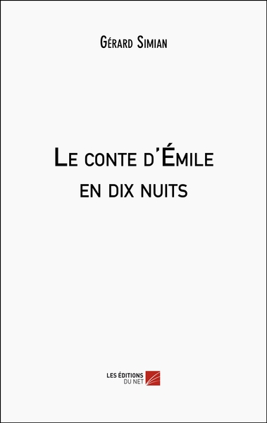 Image de Le conte d'Émile en dix nuits