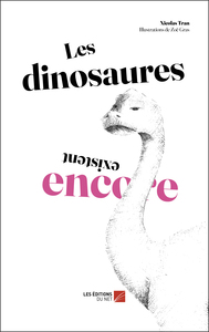 Image de Les dinosaures existent encore