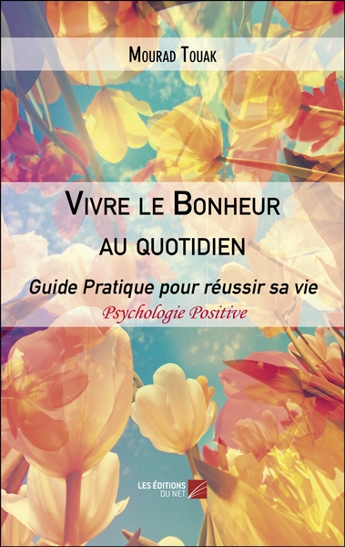 Image de Vivre le Bonheur au quotidien