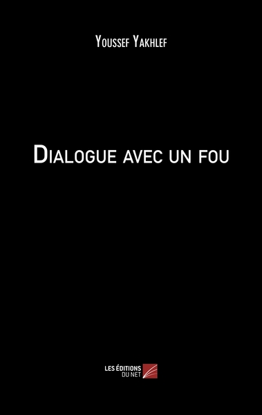 Image de Dialogue avec un fou