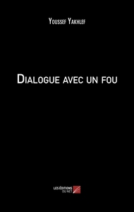 Image de Dialogue avec un fou