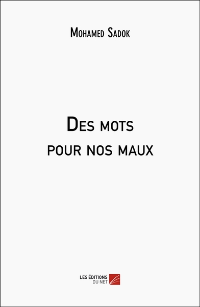 Image de Des mots pour nos maux