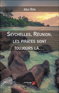 Picture of Seychelles, Réunion, les pirates sont toujours là…