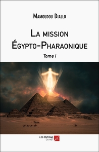 Picture of La mission Égypto-Pharaonique