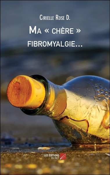 Picture of Ma « chère » fibromyalgie...