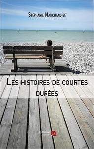 Image de Les histoires de courtes durées
