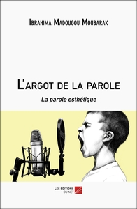 Picture of L'argot de la parole