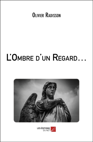 Image de L'Ombre d'un Regard…