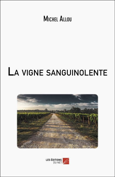 Image de La vigne sanguinolente