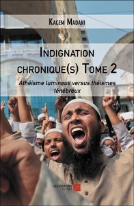 Picture of Indignation chronique(s) Tome 2