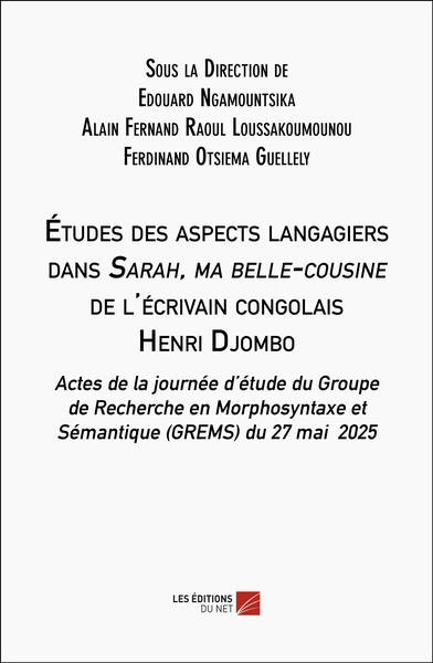 Picture of Études des aspects langagiers dans Sarah, ma belle-cousine de l'écrivain congolais Henri Djombo