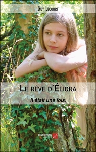 Image de Le rêve d'Éliora