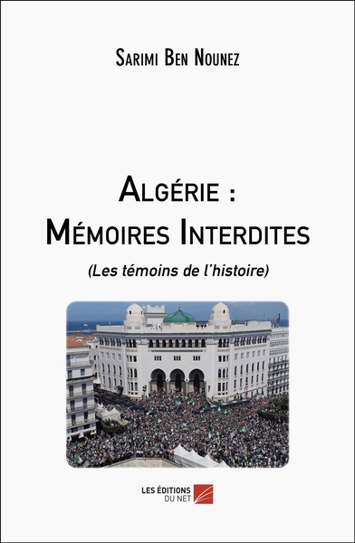 Picture of Algérie : Mémoires Interdites