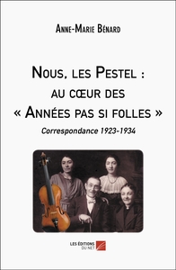 Picture of Nous, les Pestel : au cœur des « Années pas si folles »