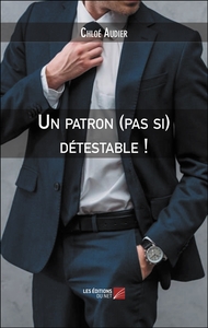 Picture of Un patron (pas si) détestable !