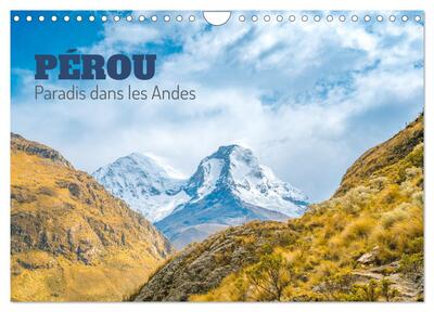 Image de Pérou - Paradis dans les Andes (Calendrier mural 2027 DIN A4 vertical), CALVENDO calendrier mensuel