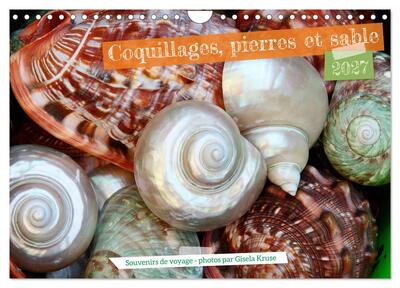 Image de Coquillages, pierres et sable (Calendrier mural 2027 DIN A4 vertical), CALVENDO calendrier mensuel