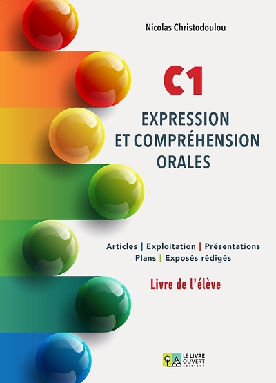Picture of C1 Expression et compréhension orales - Livre de l’élève