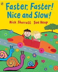 Image de Faster, Faster, Nice and Slow