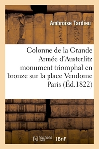 Picture of La Colonne de la Grande Armée d'Austerlitz ou de la Victoire monument triomphal