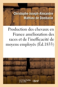 Picture of Production des chevaux en France l'amélioration des races et de l'inefficacité des moyens employés