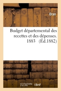 Picture of Budget départemental des recettes et des dépenses.  1883