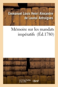 Image de Mémoire sur les mandats impératifs