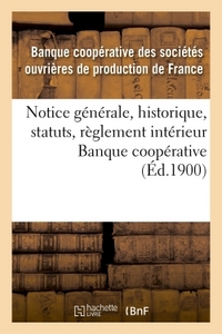Picture of Notice générale,historique, statuts, règlement intérieur,conseil d'administration,Banque coopérative