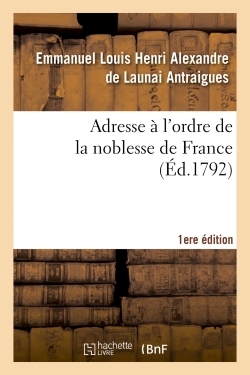Image de Adresse à l'ordre de la noblesse de France 1er éd.