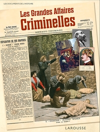 Picture of Les Grandes affaires criminelles
