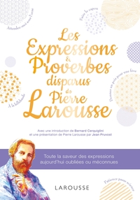 Image de Les expressions disparues de Pierre Larousse