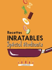 Image de Recettes inratables Spécial étudiants