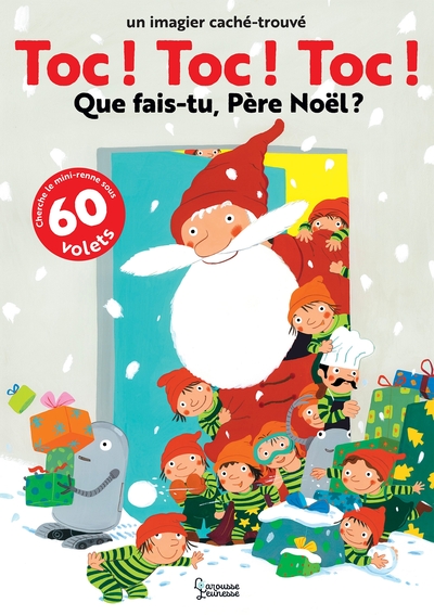Picture of Toc ! Toc ! Toc ! Que fais tu Père Noël ?
