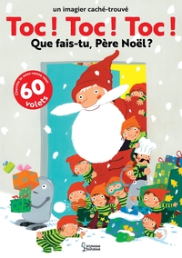 Picture of Toc ! Toc ! Toc ! Que fais tu Père Noël ?