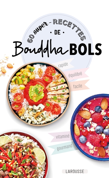Image de 60 super recettes de bouddha bols