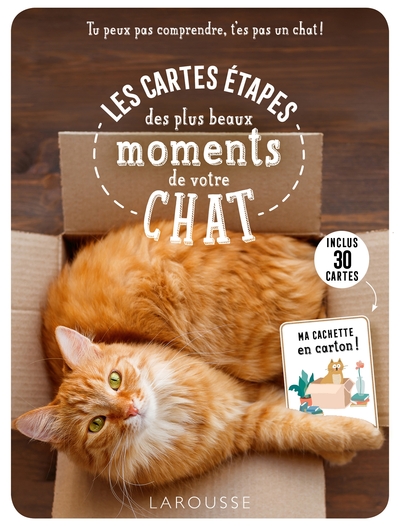 Image de Les cartes étapes - Tu peux pas comprendre, t'es pas un chat